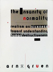 Insanity of Normality