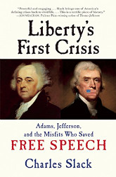 Liberty's First Crisis