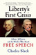 Liberty's First Crisis
