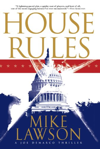 House Rules: A Joe DeMarco Thriller (The Joe DeMarco Thrillers)