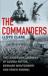 Commanders: The Leadership Journeys of George Patton Bernard