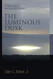 Luminous Dusk: Finding God in the Deep Still Places