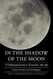 In the Shadow of the Moon