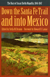 Down the Santa Fe Trail and into Mexico