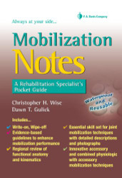 Mobilization Notes: A Rehabilitation Specialist's Pocket Guide