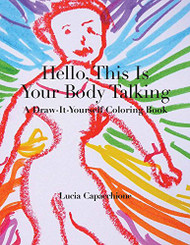 Hello This Is Your Body Talking
