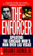 Enforcer: Spilotro: The Chicago Mob's Man Over Las Vegas