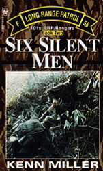 Six Silent Men Book Two (101st LRP Rangers)
