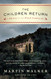 Children Return: A Mystery of the French Countryside