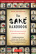 Sake Handbook: All the information you need to become a Sake