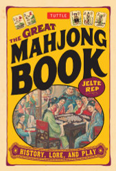 Great Mahjong Book: History Lore and Play