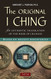 Original I Ching: An Authentic Translation of the Book of Changes