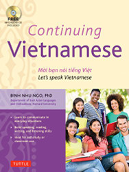 Continuing Vietnamese: Let's Speak Vietnamese