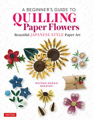 Beginner's Guide to Quilling Paper Flowers