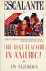 Escalante: The Best Teacher in America (An Owl Book)