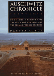 Auschwitz Chronicle: 1939-1945