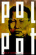Pol Pot: Anatomy of a Nightmare (John MacRae Books)