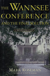 Wannsee Conference and the Final Solution