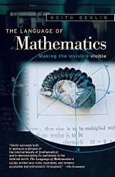 Language of Mathematics: Making the Invisible Visible