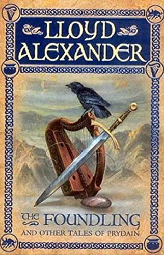 Foundling: And Other Tales of Prydain