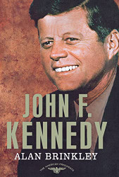 John F. Kennedy: The American Presidents Series: The 35th President