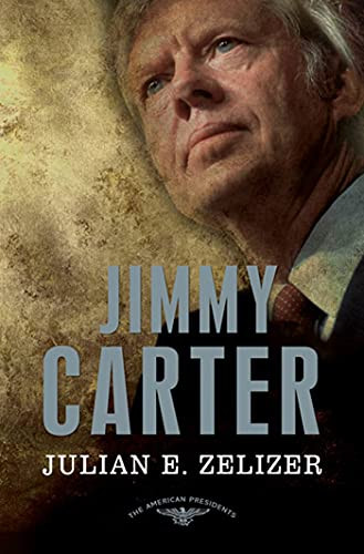 Jimmy Carter: The American Presidents Series: The 39th President