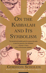On the Kabbalah and its Symbolism (Mysticism and Kabbalah)