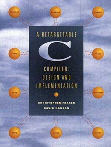 Retargetable C Compiler A: Design and Implementation