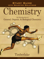 Chemistry: An Introduction to General Organic and Biological Chemistry