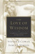 Love of Wisdom: A Christian Introduction to Philosophy