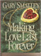 Making Love Last Forever Workbook