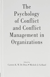 Psychology of Conflict and Conflict Managment in Organizations