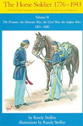 Horse Soldier 1776-1943 Volume 2