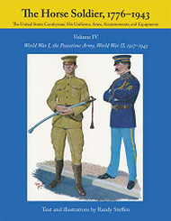 Horse Soldier 1776-1943 Volume 4