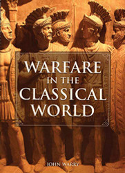 Warfare in the Classical World