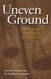 Uneven Ground: American Indian Sovereignty and Federal Law