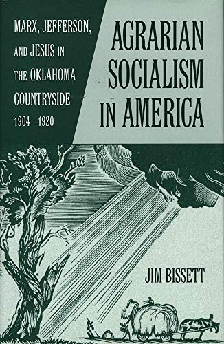 Agrarian Socialism in America
