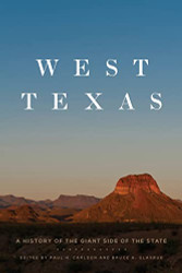 West Texas: A History of the Giant Side of the State
