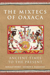 Mixtecs of Oaxaca Volume 267