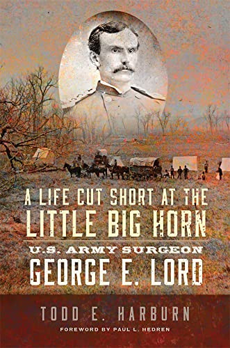 Life Cut Short at the Little Big Horn