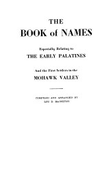 Book of Names: Especially Relating to the Early Palatines