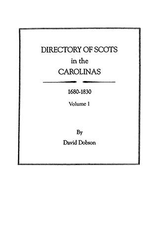 Directory of Scots in The Carolinas 1680-1830