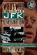 Who's Who in the JFK Assassination: An A-To-Z Encyclopedia