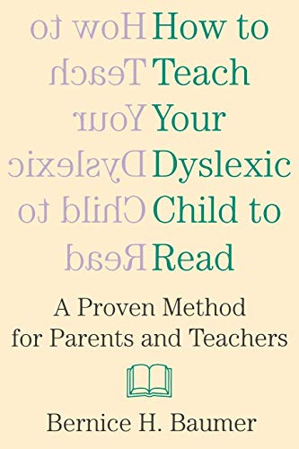 How To Teach Your Dyslexic Child