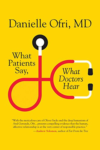 What Patients Say What Doctors Hear