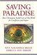 Saving Paradise: How Christianity Traded Love of This World