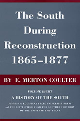 South During Reconstruction 1865-1877