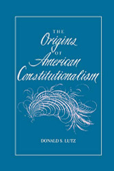 Origins of American Constitutionalism - Bibliographies