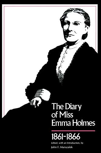 Diary of Miss Emma Holmes 1861-1866