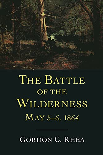 Battle of the Wilderness May 5-6 1864